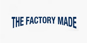 THE FACTORY MADE